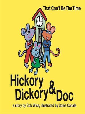 cover image of Hickory Dickory & Doc That Can't Be the Time!